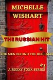 The Russian Hit (Roxxy Foxx Series, #1) (eBook, ePUB)