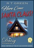Daisy: Not Your Average Super-sleuth - Here Comes Santa Claus! (Daisy Morrow, #13) (eBook, ePUB)