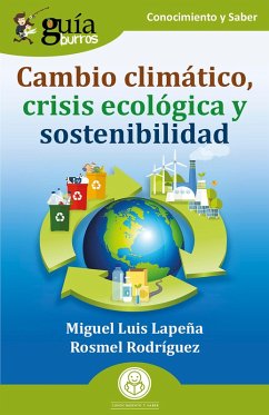 GuíaBurros: Cambio climático, crisis ecológica y sostenibilidad (eBook, ePUB) Cover GuíaBurros: Cambio climático, crisis ecológica y sostenibilidad (eBook, ePUB)
