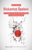 Riskantes Denken (eBook, PDF)