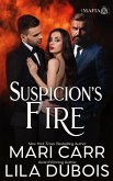 Suspicion's Fire (Trinity Masters: The Mafia, #1) (eBook, ePUB)