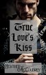 True Love's Kiss (eBook, ePUB) - Bild 1
