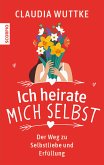 Ich heirate mich selbst (eBook, ePUB)