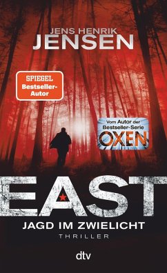 EAST. Jagd im Zwielicht / Jan Jordi Kazanski Bd.3 (eBook, ePUB) - Jensen, Jens Henrik