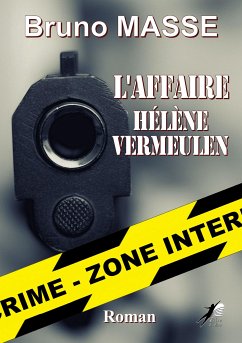 L'Affaire Hélène Vermeulen (eBook, ePUB) - Masse, Bruno