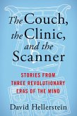 The Couch, the Clinic, and the Scanner (eBook, ePUB)