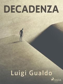 Decadenza (eBook, ePUB) - Gualdo, Luigi