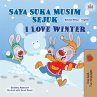Saya Suka Musim Sejuk I Love Winter... - Bild 1