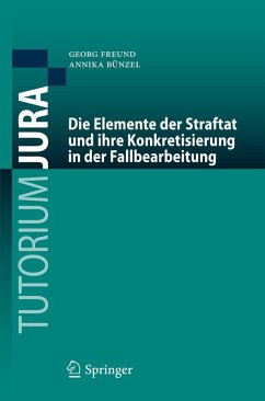 Cover Die Elemente der Straftat und ihre Konkretisierung in der Fallbearbeitung (eBook, PDF)