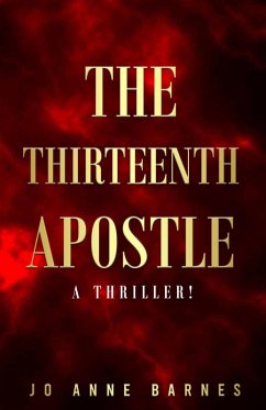 The Thirteenth Apostle (eBook, ePUB) - Barnes, Jo Anne
