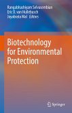 Biotechnology for Environmental Protection (eBook, PDF)