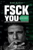 F$CK YOU MONEY (eBook, ePUB)