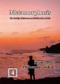 Heidegger's Philosophy of Life: Metamorphosis: The Reality of Existence and Sublimation of Life (Volume 4) (eBook, ePUB)