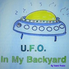 UFO in My Backyard (eBook, ePUB) - Preston, Valerie