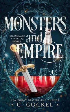 Cover Monsters & Empire (Urban Magick & Folklore, #5) (eBook, ePUB)