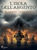 L'isola dell'argento (eBook, ePUB)