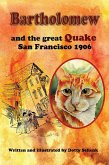 Bartholomew and the Great Quake: San Francisco 1906 (eBook, ePUB)