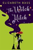 The Witch Hitch (eBook, ePUB)