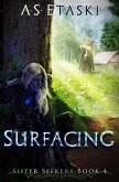 Surfacing (Sister Seekers, #4) (eBook, ePUB) Surfacing (Sister Seekers, #4) (eBook, ePUB)