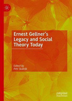 Ernest Gellner's Legacy and Social Theory Today (eBook, PDF)