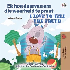 Ek hou daarvan om die waarheid te praat I Love to Tell the Truth (Afrikaans English Bilingual Collection) (eBook, ePUB)