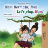 Mari Bermain, Ibu! Let's Play, Mom!... - Bild 1