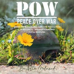 POW: Peace Over War (eBook, ePUB) - Barbara Melamed