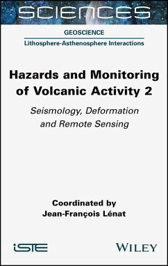 Hazards and Monitoring of Volcanic Activity 2 (eBook, ePUB)