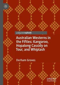 Australian Westerns in the Fifties (eBook, PDF) - Groves, Derham