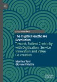 The Digital Healthcare Revolution (eBook, PDF)
