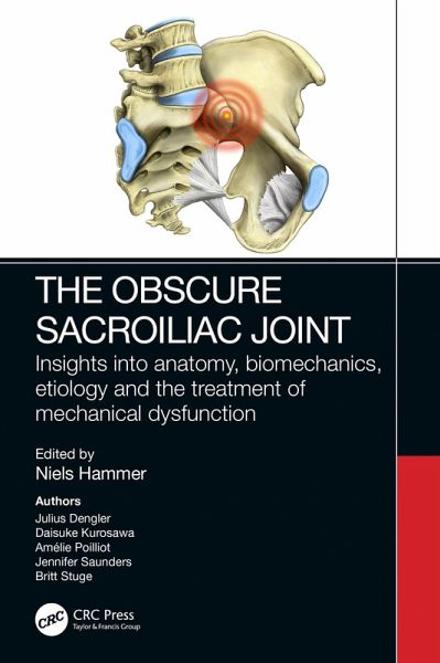 The Obscure Sacroiliac Joint (eBook, PDF) The Obscure Sacroiliac Joint (eBook, PDF)