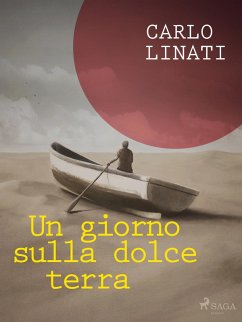 Un giorno sulla dolce terra (eBook, ePUB) - Linati, Carlo