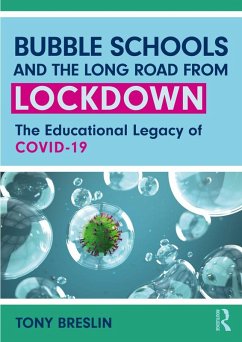 Cover Bubble Schools and the Long Road from Lockdown (eBook, PDF)