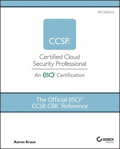 The Official (ISC)2 CCSP CBK Reference (eBook, ePUB) - Kraus, Aaron