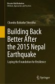 Building Back Better After the 2015 Nepal Earthquake (eBook, PDF)