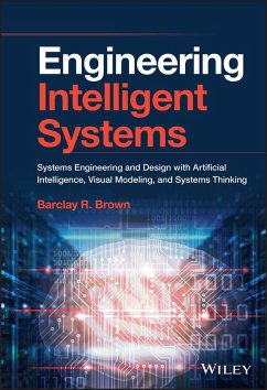 Engineering Intelligent Systems (eBook, PDF) - Brown, Barclay R.