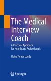 The Medical Interview Coach (eBook, PDF)