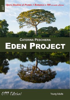 Eden Project (eBook, ePUB) - Peschiera, Caterina