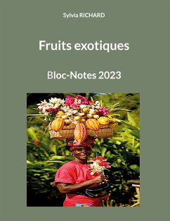 Fruits exotiques (eBook, ePUB) - Richard, Sylvia