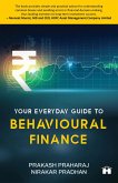 Your Everyday Guide To Behavioural Finance (eBook, ePUB)