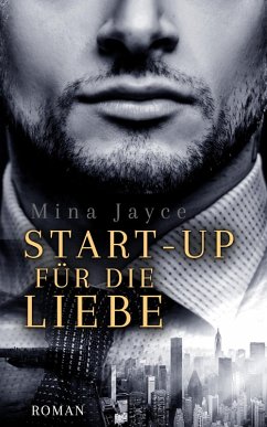 Start-up für die Liebe (eBook, ePUB) - Jayce, Mina