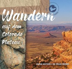 Wandern auf dem Colorado Plateau - Grutzeck, Dagmar