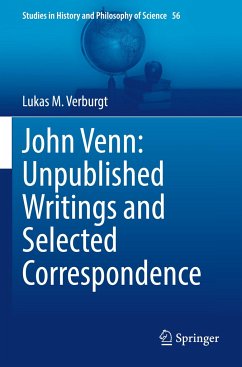 John Venn: Unpublished Writings and Selected Correspondence - Verburgt, Lukas M.