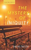 The Mystery of Iniquity (eBook, ePUB) The Mystery of Iniquity (eBook, ePUB)