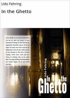 In the Ghetto (eBook, ePUB) - Fehring, Udo