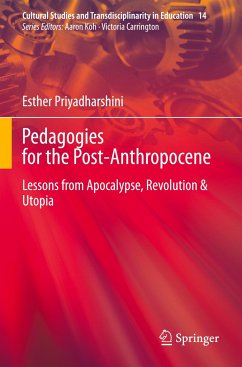 Pedagogies for the Post-Anthropocene - Priyadharshini, Esther