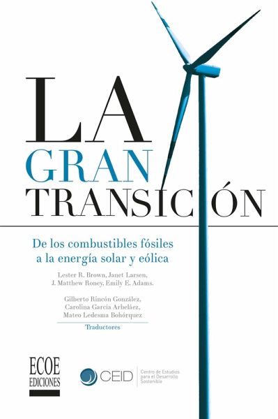 Gran transición, La (eBook, PDF) Gran transición, La (eBook, PDF)
