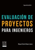 Evaluación de proyectos para ingenieros - 2da edición (eBook, PDF)