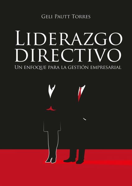Liderazgo directivo (eBook, PDF) Liderazgo directivo (eBook, PDF)