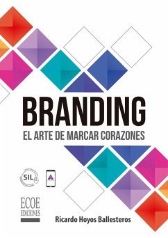 Cover Branding el arte de marcar corazones (eBook, PDF)
